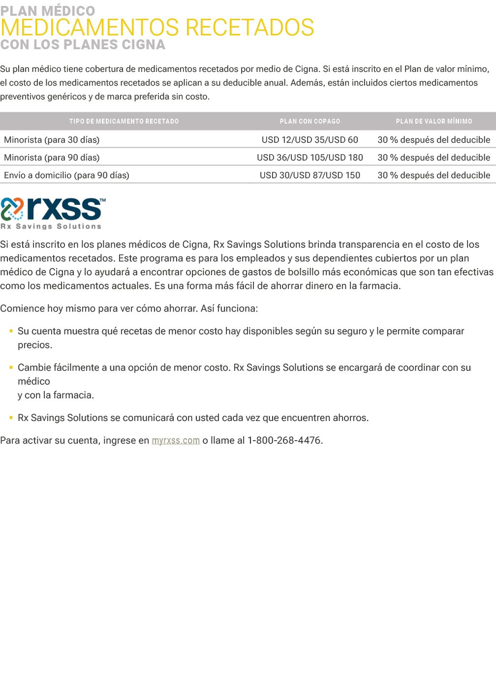 Plan m dico MEDICAMENTOS RECETADOS ﻿ ﻿CON LOS PLANES CIGNA Su plan m dico tiene cobertura de medicamentos recetados ...
