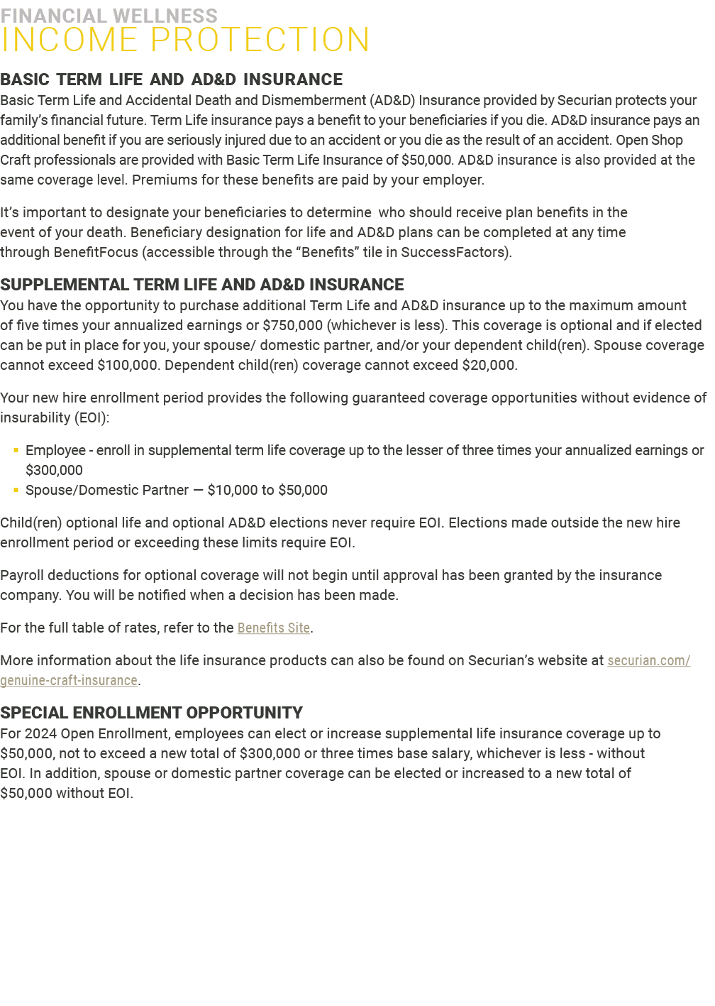 ﻿Financial Wellness ﻿INCOME PROTECTION ﻿BASIC TERM LIFE AND AD&D INSURANCE Basic Term Life and Accidental Death and D...