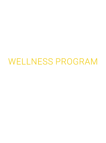  Wellness Program Our wellness program has given me the tools to learn as well as stay on top of my habits, without f...