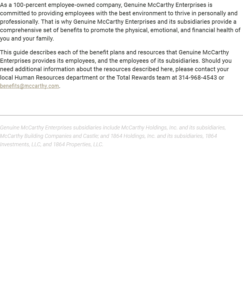 As a 100-percent employee-owned company, Genuine McCarthy Enterprises is committed to providing employees with the be...
