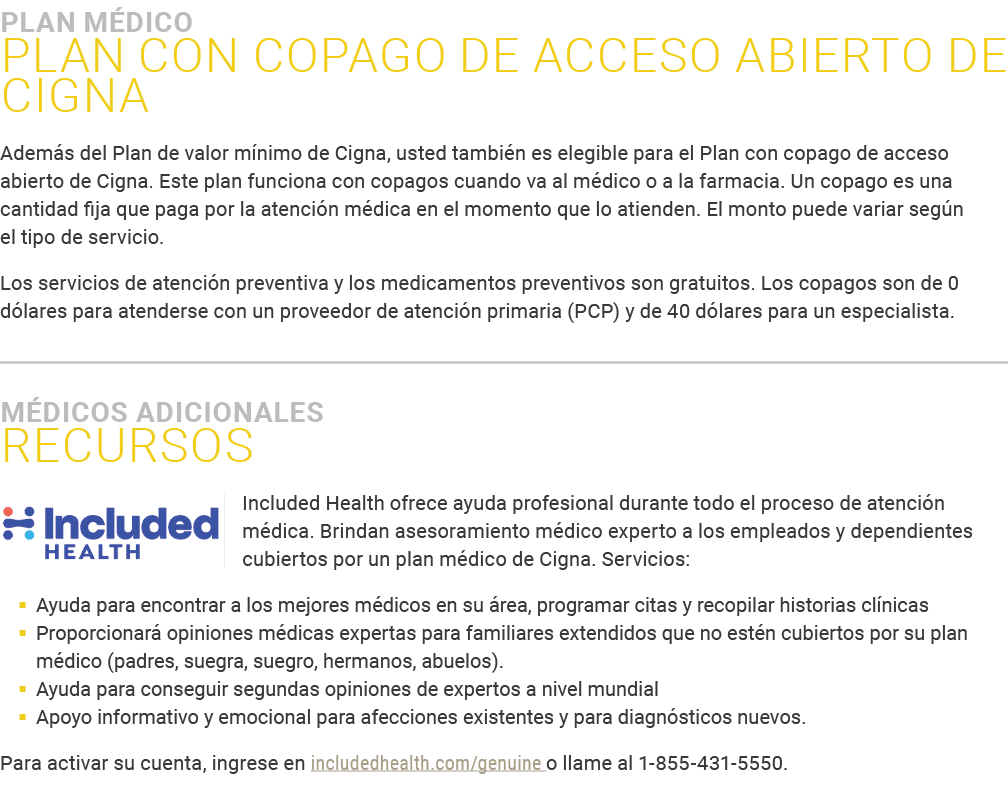 ﻿PLAN M DICO Plan con copago de acceso abierto de Cigna Adem s del Plan de valor m nimo de Cigna, usted tambi n es el...