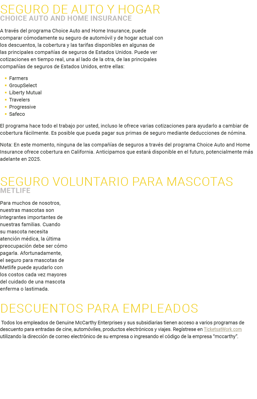 ﻿﻿SEGURO DE AUTO Y HOGAR Choice auto and home insurance A trav s del programa Choice Auto and Home Insurance, puede ...