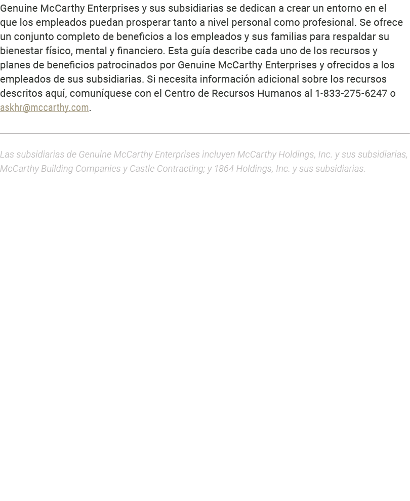 Genuine McCarthy Enterprises y sus subsidiarias se dedican a crear un entorno en el que los empleados puedan prospera...