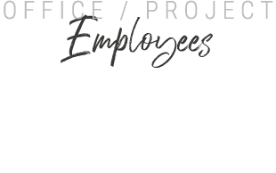 Office / Project Employees