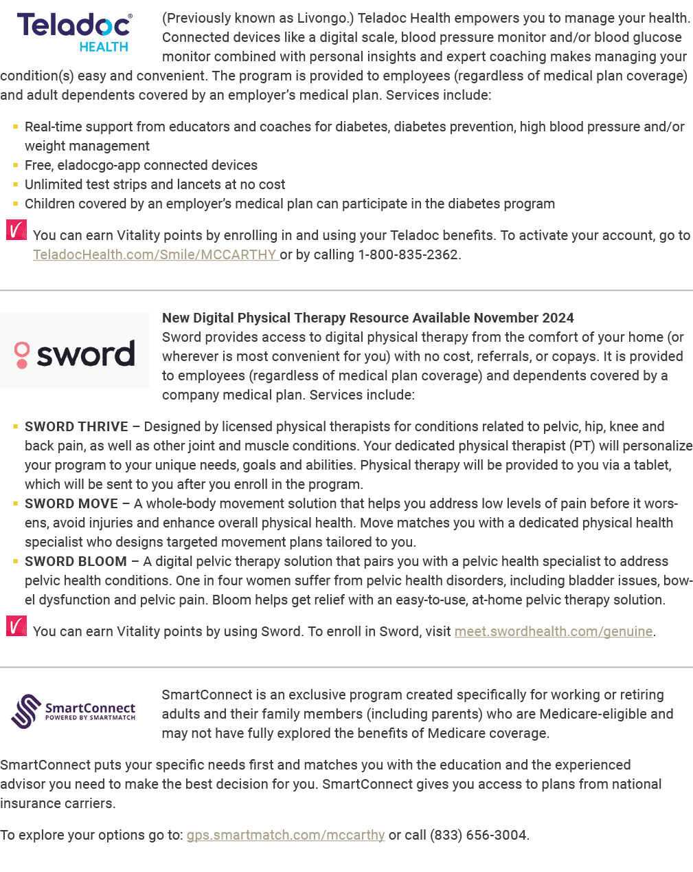  (Previously known as Livongo.) Teladoc Health empowers you to manage your health. Connected devices like a digital s...