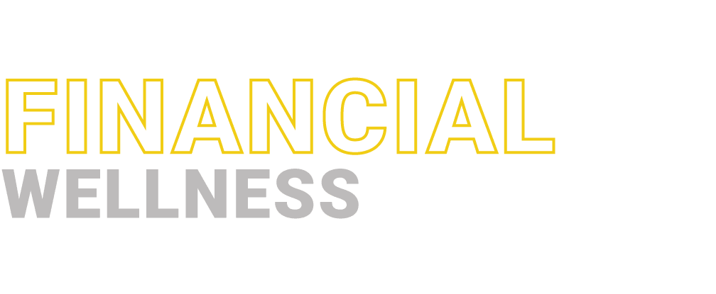 ﻿Financial ﻿wellness
